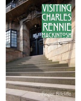 Visiting Charles Rennie Mackintosh