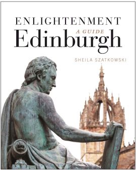 Enlightenment Edinburgh: A Guide